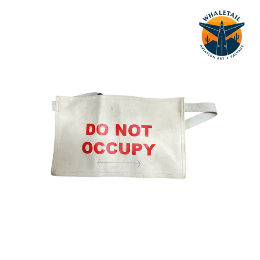 Airline “DO NOT OCCUPY” Seat Bib – Authentic Aircraft Cabin Item