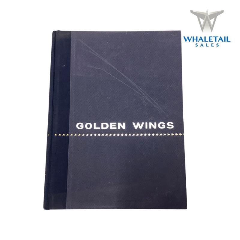 Golden Wings: A Pictorial History of the United States Navy and Marine Corps in the Air